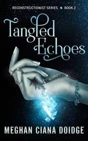 Tangled Echoes