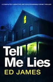 Tell Me Lies
