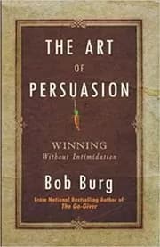 The Art of Persuasion
