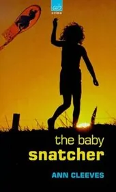 The Baby Snatcher
