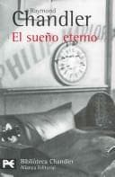 El sueno eterno/ The Big Sleep (Biblioteca Chandler)