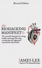 The Biohacking Manifesto