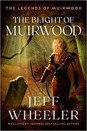The Blight of Muirwood