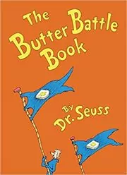 The Butter Battle Book
