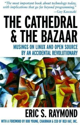 The Cathedral & the Bazaar