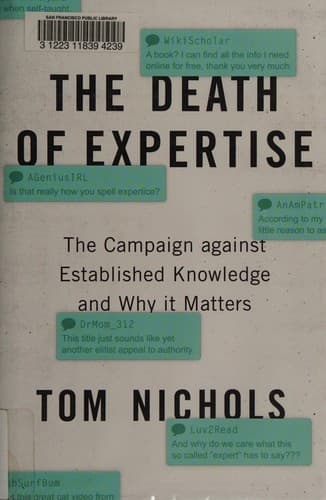 The Death of Expertise