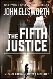 The Fifth Justice