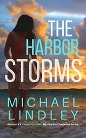 The Harbor Storms