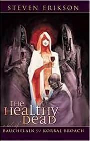 The Healthy Dead