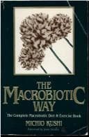 The Macrobiotic Way
