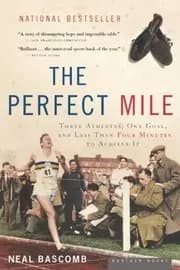 The Perfect Mile