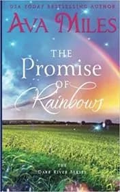 The Promise of Rainbows