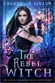 The Rebel Witch