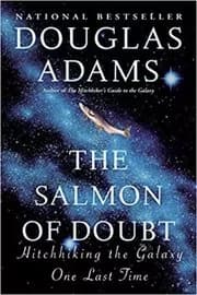 The Salmon of Doubt
