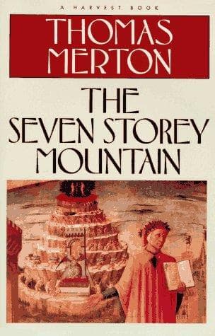 The Seven Storey Mountain