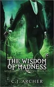 The Wisdom of Madness