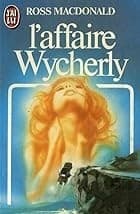 L'affaire Wycherly