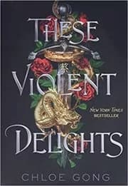 These Violent Delights