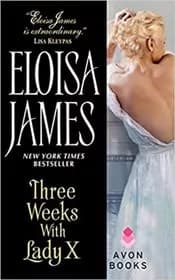 Three Weeks With Lady X