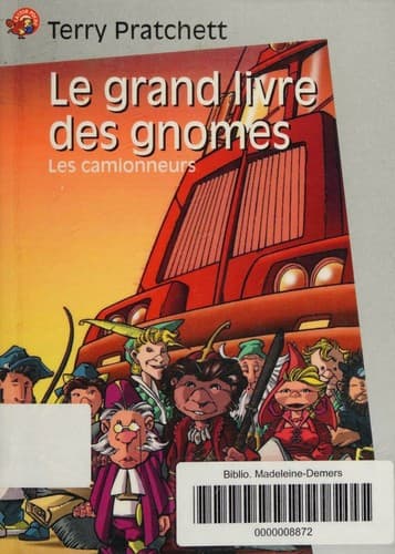Le Grand Livre des gnomes, tome 1