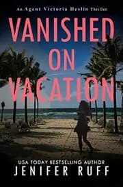 Vanished on Vacation