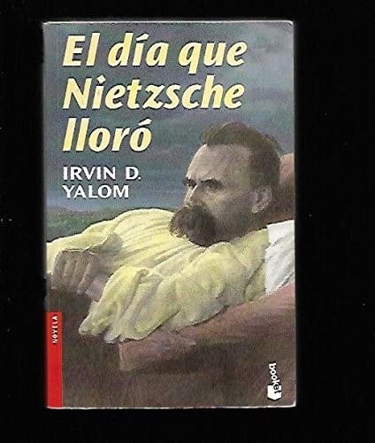 El Dia Que Nietzsche Lloro