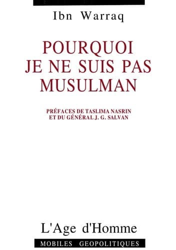 Pourquoi je ne suis pas musulman