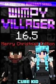 Wimpy Villager 16.5