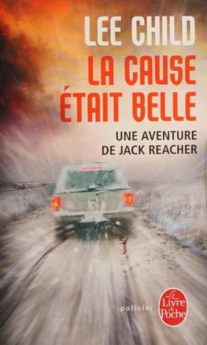 La cause était belle