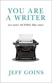 You Are a Writer