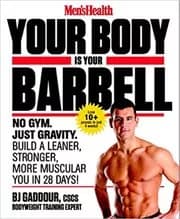 Your Body Is Your Barbell