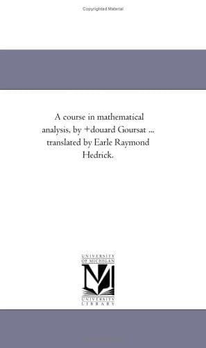 A Course in Mathematical Analysis
