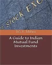 A Guide to Indian Mutual Fund Investments