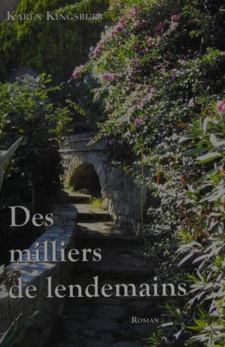 Des milliers de lendemains