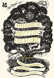 A Treasury of British Folklore