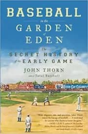 Baseball in the Garden of Eden