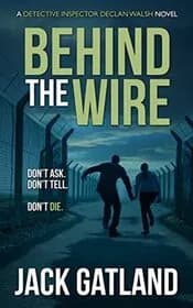 Behind The Wire