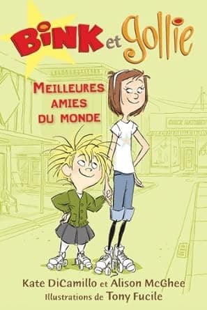 Bink et Gollie, Meilleures Amies du Monde