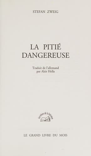 La pitié dangereuse