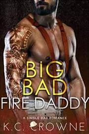 Big Bad Fire Daddy