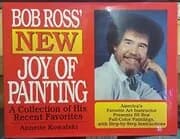 Bob Ross' New Joy of Painting: A Collection of His Favorites
