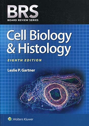 BRS Cell Biology and Histology