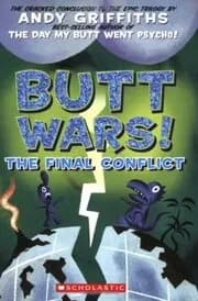 Butt Wars: The Final Conflict / Bumageddon