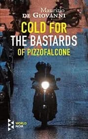 Cold for the Bastards of Pizzofalcone