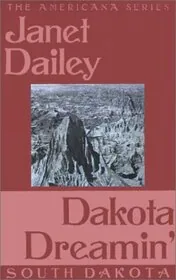Dakota Dreamin': South Dakota