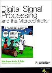 Digital Signal Processing and the Microcontroller