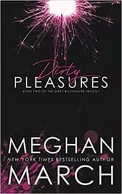 Dirty Pleasures