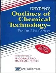 Dryden's Outlines of Chemical Technology