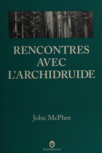 Rencontres avec l'archidruide