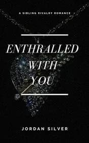 Enthralled With You